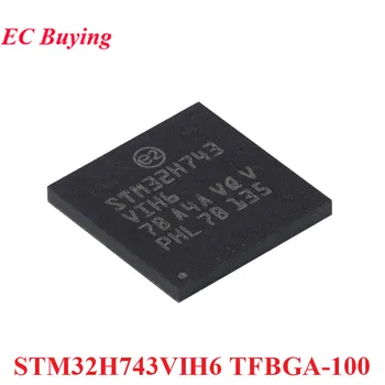 STM32H743VIH6 STM32H743 STM32 H743VI H743VIH6 TFBGA-100 ARM Cortex-M7 32-битный Микроконтроллер MCU Микросхема IC Контроллер Новый Оригинальный